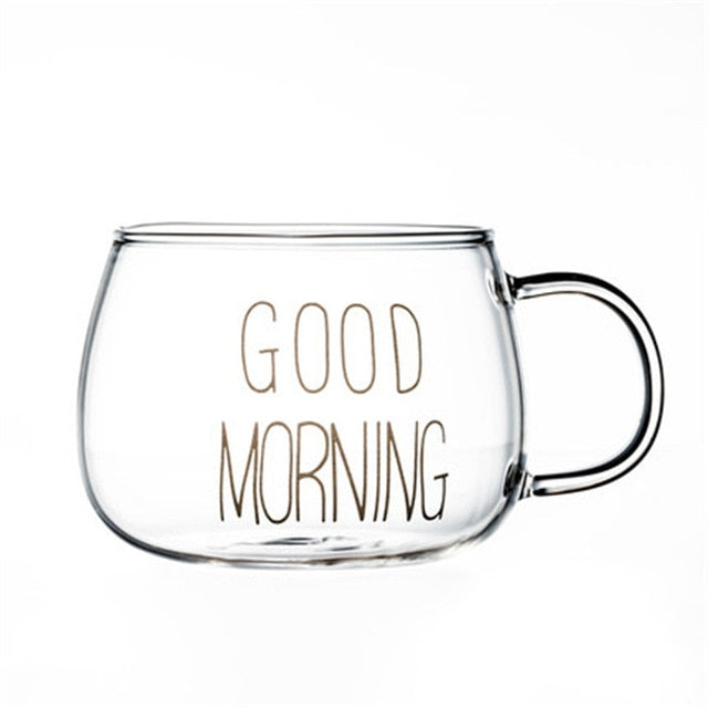 Good Morning Glass Cup & Mug