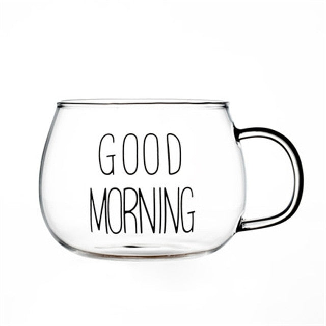 Good Morning Glass Cup & Mug